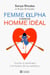Femme alpha cherche homme idéal