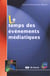 Le temps des évènements médiatiques