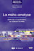 La méta-analyse - méthodes et applications en sciences sociales