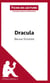 Fiche de lecture : Dracula de Bram Stoker : analyse complète de l'oeuvre et résumé