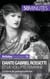 Dante Gabriel Rossetti et la volupté féminine : le héros du préraphaélisme