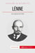 Lénine : aux origines de l'URSS