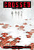 Crossed Tome 5 : si tu voyais ça t.2
