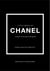 Little book of Chanel : L'histoire d'une créatrice de légende