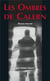 Les ombres de calern