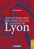 Petit dictionnaire des noms de rues insolites de Lyon