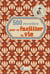 500 trucs et astuces pour se faciliter la vie