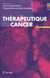 Thérapeutique du cancer (2e édition)