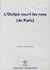L'oulipo court les rues de paris - 31 films d'odile fillion