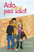 Ado mais pas idiot