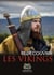 REDECOUVRIR LES VIKINGS