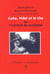 CUBA, FIDEL ET LE CHE : OU L'AVENTURE DU SOCIALISM