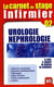 LE CARNET DE STAGE DE L'INFIRMIERE Tome 2 : le carnet de stage infirmier t.2 - urologie, néphrologie