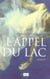 L'appel du lac