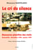 Le cri du silence - massacres planifies des civils. brazzaville : decembre 1998 - janvier 1999