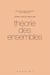 Théorie des ensembles (2e édition)