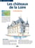 Les châteaux de la Loire