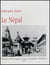 Le Népal - étude historique d'un royaume hindou 2 volumes