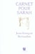 Carnet pour sarah