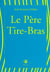 Le pere tire-bras