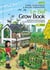 Le bio grow book - jardinage biologique en intérieur & en extérieur