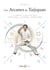 Les arcanes du taijiquan : les principes au coeur du geste
