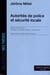 Autorités de police et securité locale