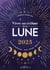 Vivre au rythme de la lune : pouvoirs bienfaisants, santé, beauté, bien-être (édition 2023)