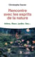 Rencontre avec les esprits de la nature - arbres, fleurs, jardins, fées...