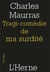 Tragi-comédie de ma surdité