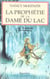 La prophetie de la dame du lac t.1 - le prince du graal