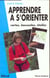 Apprendre a s'orienter