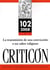 REVUE CRITICON n.102 : la transmisión de una convicción o un saber religioso