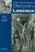 The wonderful discovery of lascaux