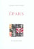 Épars textes et poèmes 1990-2002