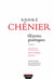 André Chénier, oeuvres poétiques, imitations et preludes - art d'aimer - élégies Tome 1