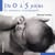 De 0 à 5 jours - la naissance accompagnée