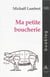 Ma petite boucherie : poesie post-commemorative et pre-optimiste