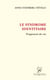 Le syndrome identitaire : fragment de vie