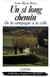 Un si long chemin - de la campagne à la ville