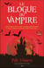 Le blogue du vampire t.1