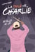 La triple vie de Charlie Tome 2 : ni elle, ni lui