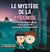 Le mystère de la pyramide