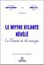 Le mythe atlante révélé : la flamme de vie ressurgie