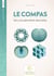 Le compas, vers une géométrie décorative (2e édition)