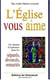 L'eglise vous aime - un chemin d'esperance pour les separes, divorces, remaries
