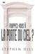 Frappez-vous à la porte du ciel ?