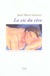 Vie Du Reve (La)