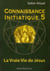 CONNAISSANCE INITIATIQUE 5  L
