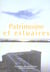 Patrimoine et estuaires - renaissance des cités d'europe
